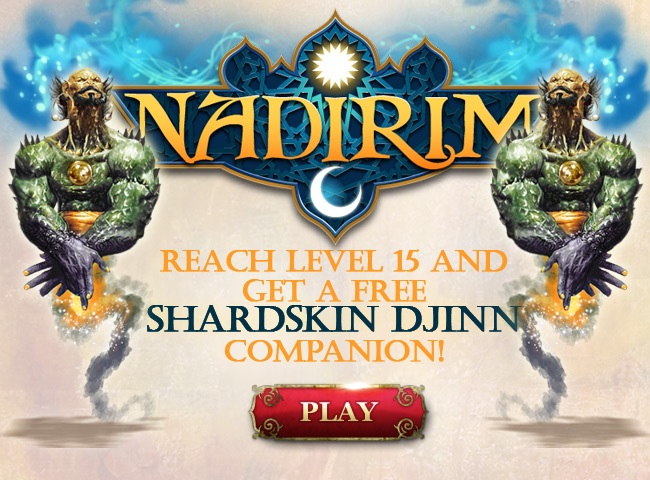 Pulsa en la imagen para verla en tamaño completoNombre: Nadirim Reach level 15 and get Free Shardskin Djinn companion.jpgVisitas: 1868Tamaño: 139.1 KBID: 4988